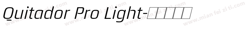 Quitador Pro Light字体转换